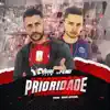 iuFend & Bigode Flow - Prioridade - Single